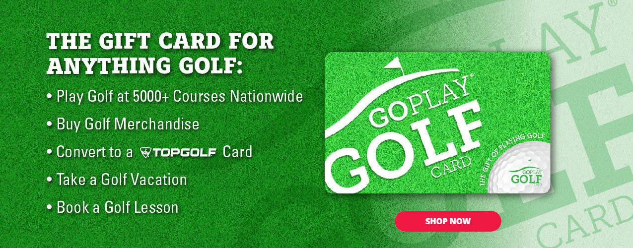 Go Play Golf Golf Gift Ideas and Golf Gift Card for Playing Golf!